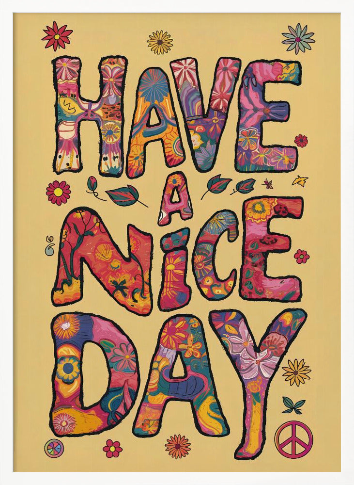 Have a Nice Day Poster