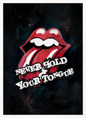 Never Hold Your Tongue Poster