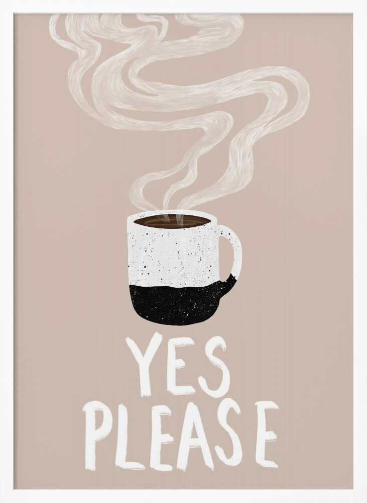 Yes please Poster