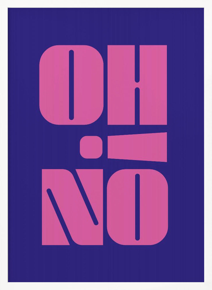 Oh No! Poster