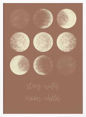 Stay Wild Moon Child Poster