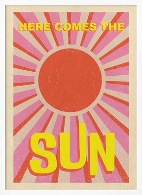 A3 Here Comes the Sun 01.png Poster