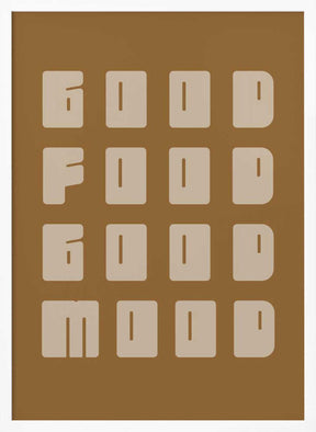 Good Food Good Mood Poster
