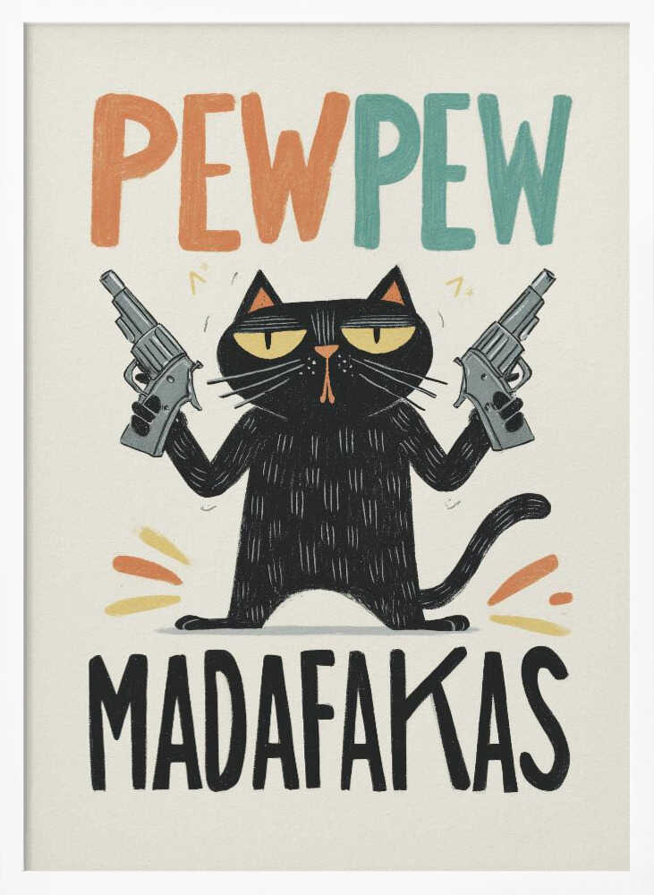 Pew Pew Madafakas Poster