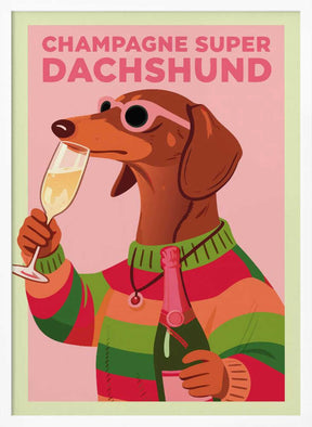 A3 Champagne Super Dachshund 01.png Poster