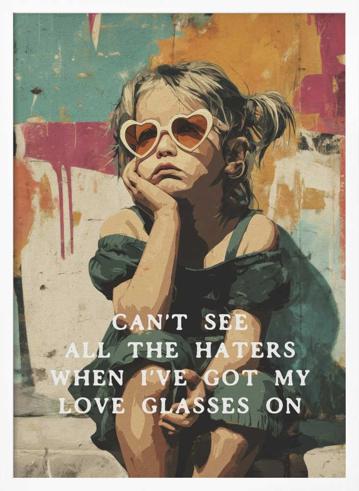 Love Glasses On Poster