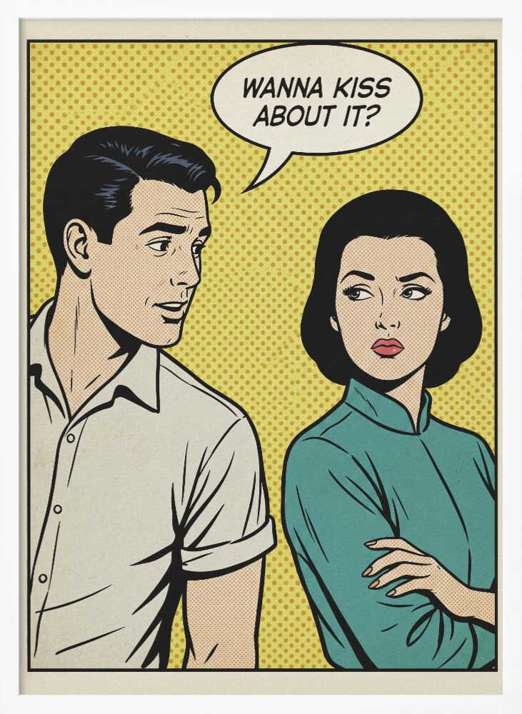 Wanna Kiss About It? Poster