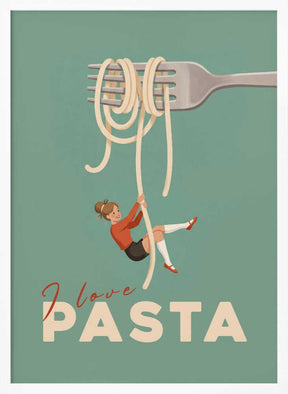 I Love Pasta Poster
