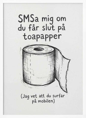 Slut På Toapapper Poster