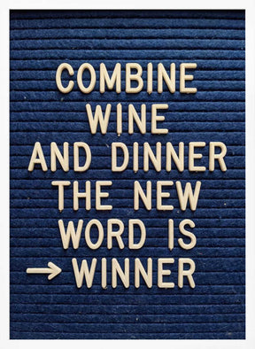 Combine Wine and Dinner Poster