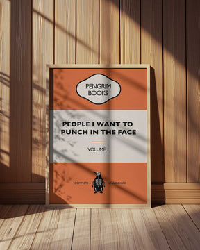 People I Want To Punch In the Face - Funny Vintage Book Cover - Sarcastic Self Help - Orange Poster