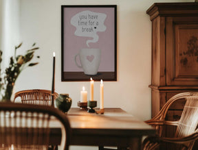 You Have Time for a Break Poster