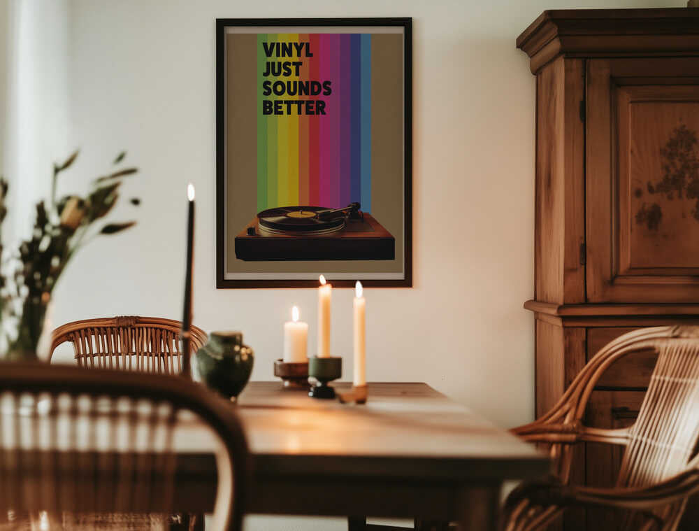 Vinyl Just Sounds Better Poster