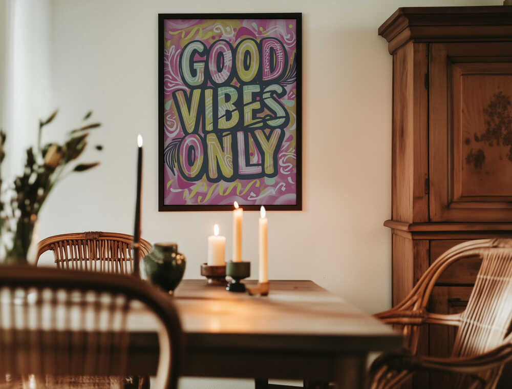 Good Vibes Only No 2 Poster