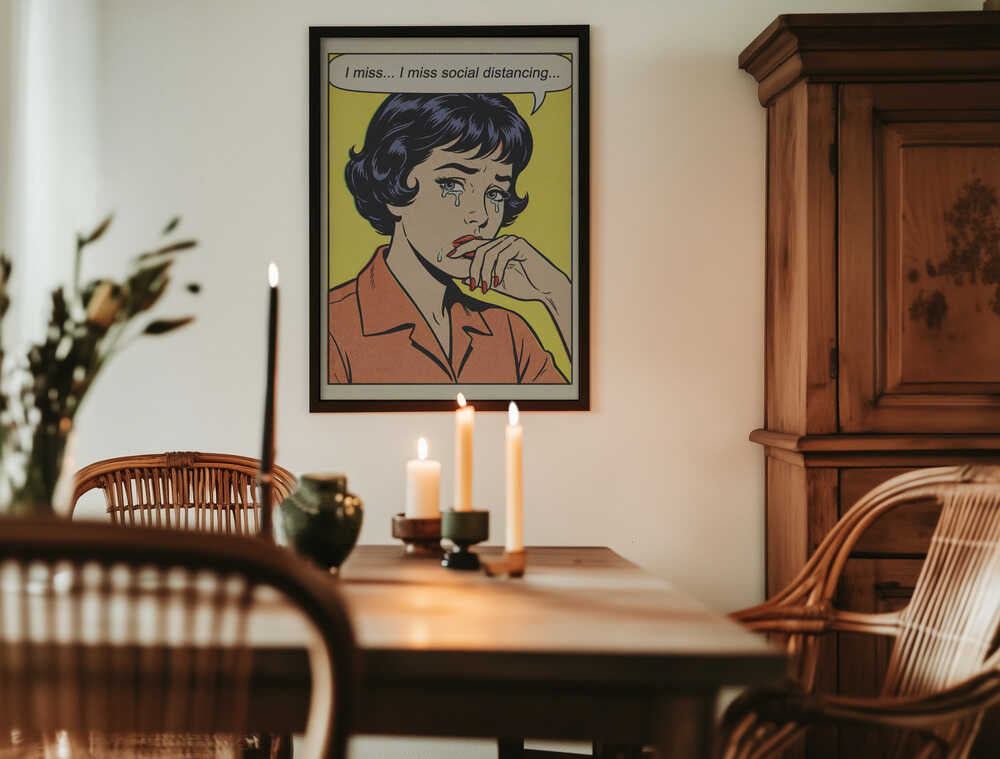 I Miss Social Distancing Poster