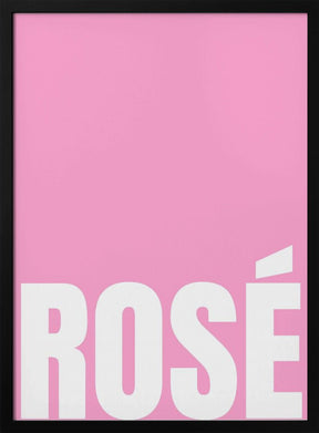 Pink Rosé Poster - Corkframes.com