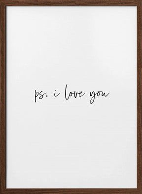 Ps. I Love You Poster - Corkframes.com