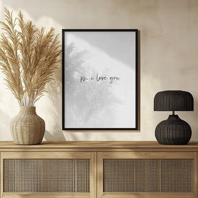 Ps. I Love You Poster - Corkframes.com