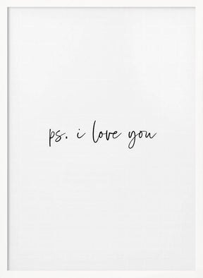 Ps. I Love You Poster - Corkframes.com