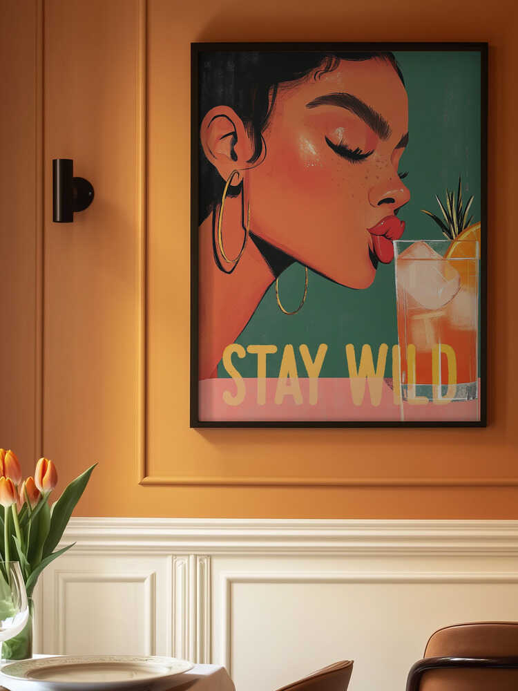 Stay Wild Poster