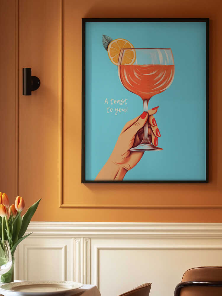 A Toast To You! Poster