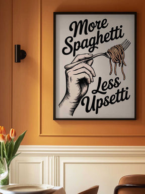 More Spaghetti, Less Upsetti Poster
