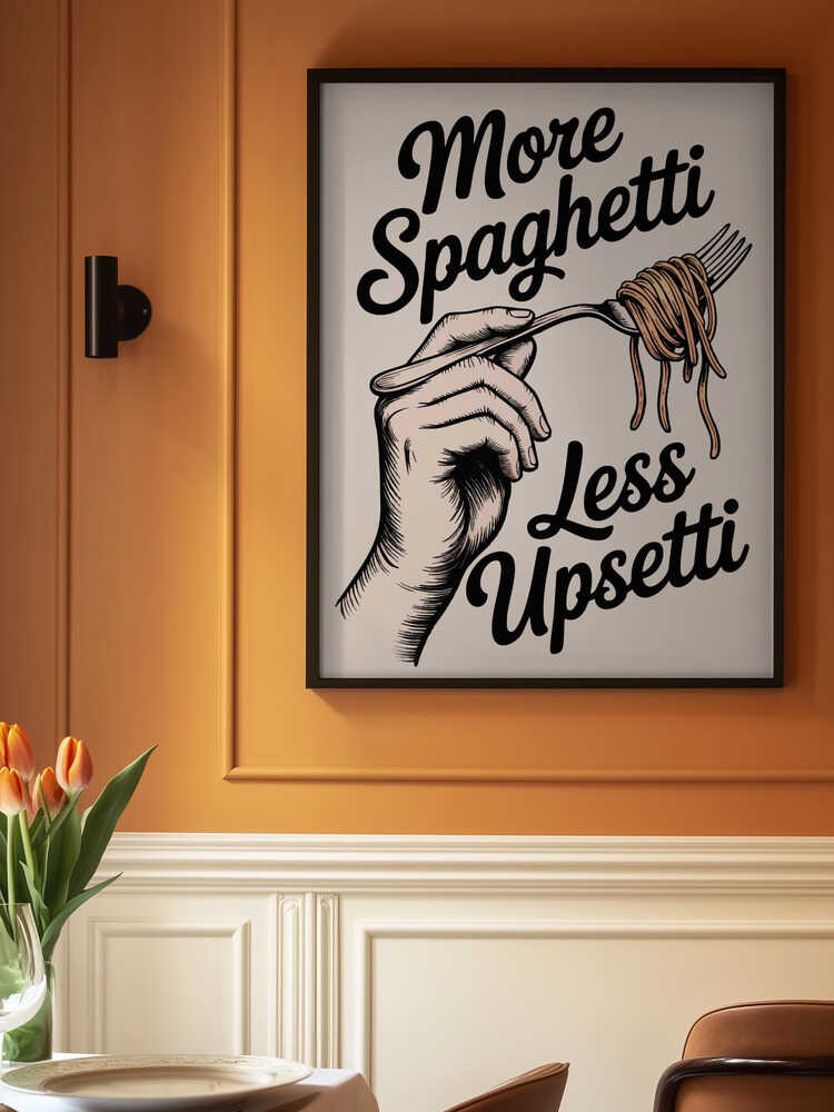 More Spaghetti, Less Upsetti Poster