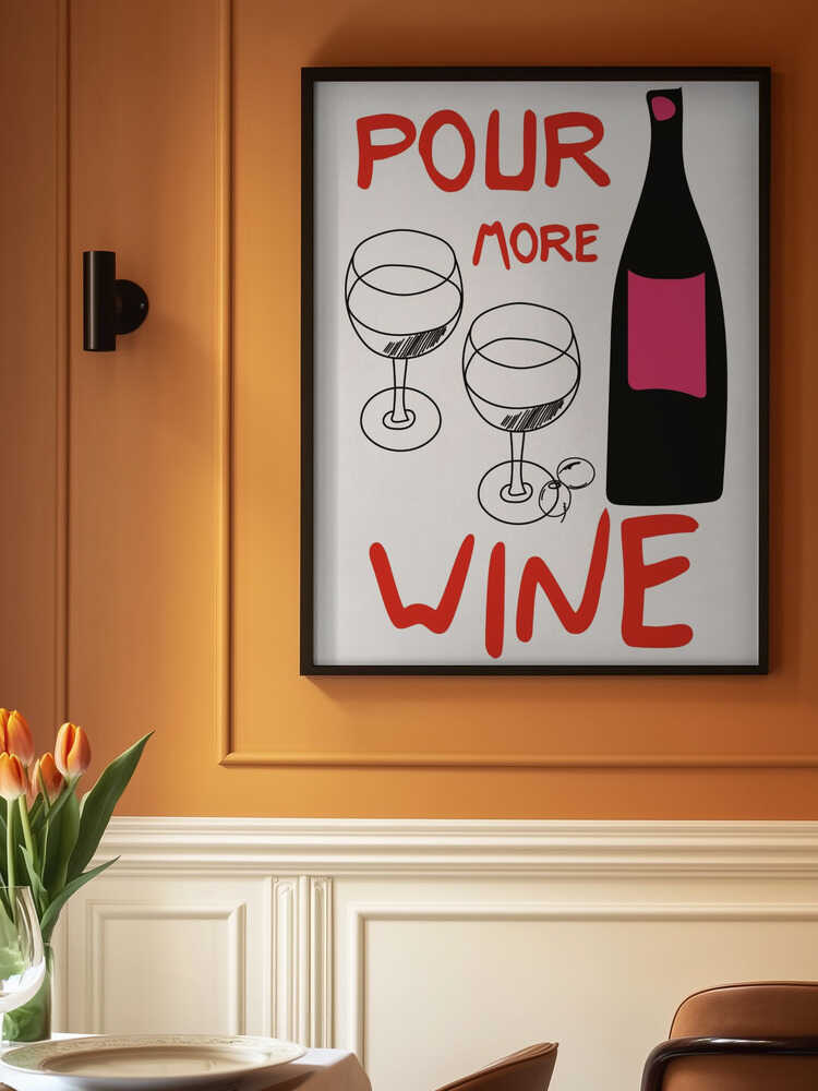 A4 Pour More Wine Pink 01.png Poster