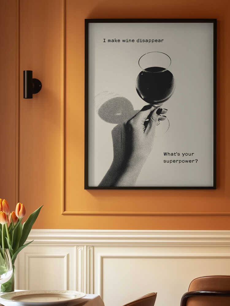 I Make Wine Disappear Poster