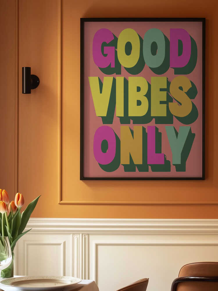 Good Vibes Only No 3 Poster