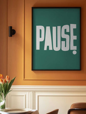 Pause Poster