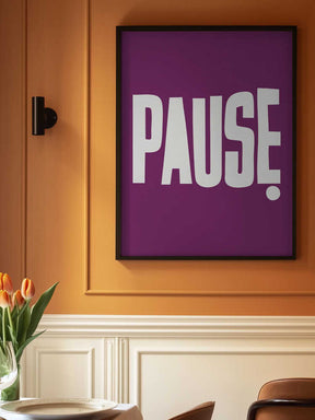 Pause Poster