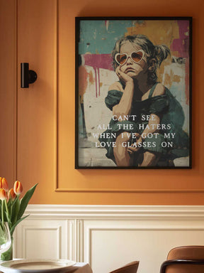 Love Glasses On Poster