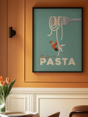 I Love Pasta Poster