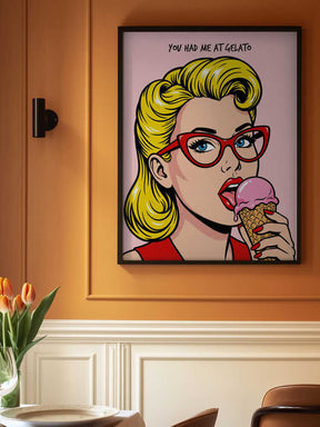 You Had Me At Gelato Poster
