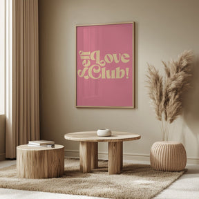 Self Love Club Poster - Corkframes.com