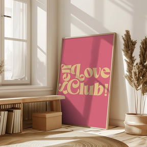 Self Love Club Poster - Corkframes.com