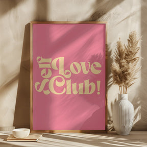 Self Love Club Poster - Corkframes.com