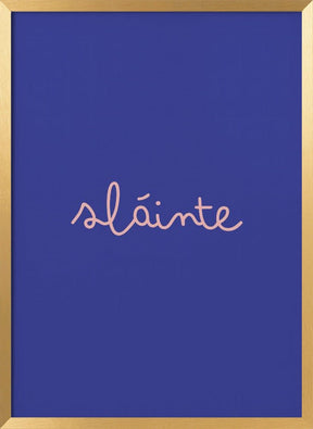 Slainte (Cheers) Poster - Corkframes.com