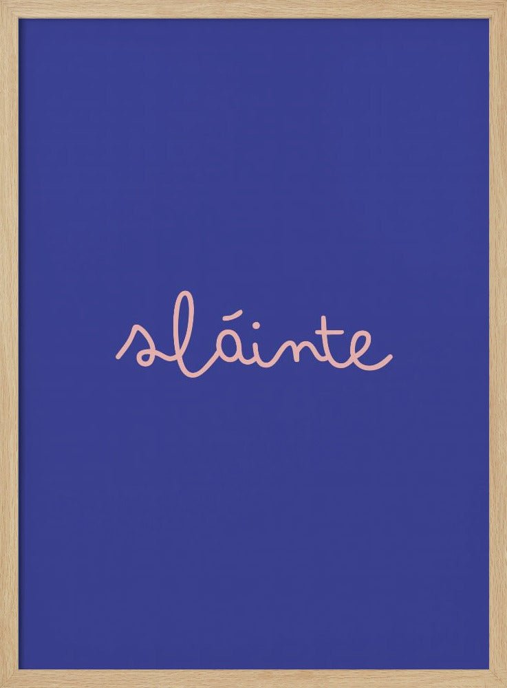 Slainte (Cheers) Poster - Corkframes.com