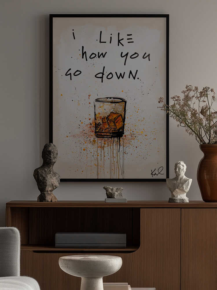 I like how you go down Poster
