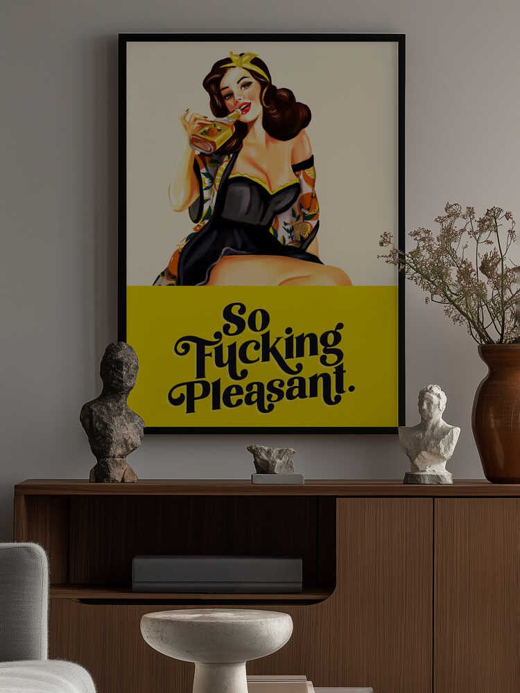 So Fucking Pleasant Art Deco Pinup Girl Poster