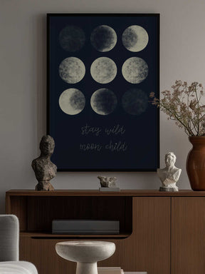 Stay Wild Moon Child Poster