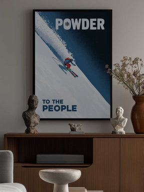 Powder To the People Poster