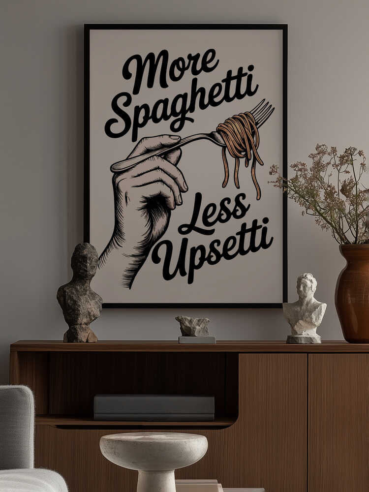 More Spaghetti, Less Upsetti Poster
