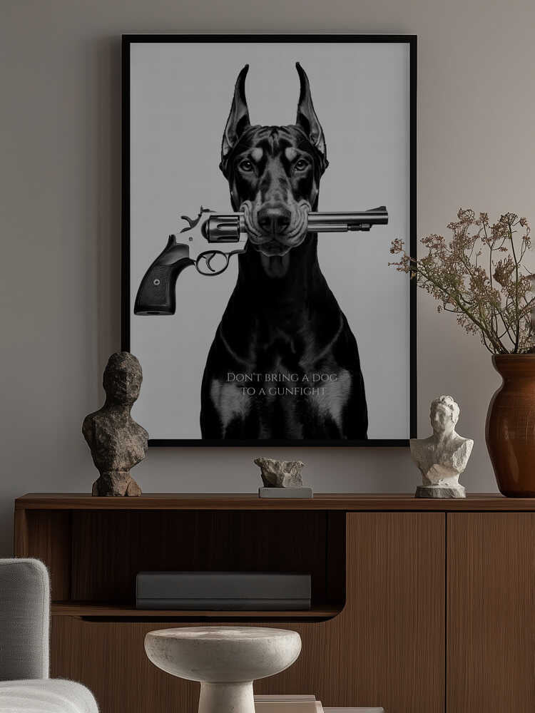 Don't Bring a Dog To a Gunfight Poster
