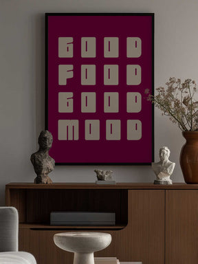 Good Food Good Mood Poster