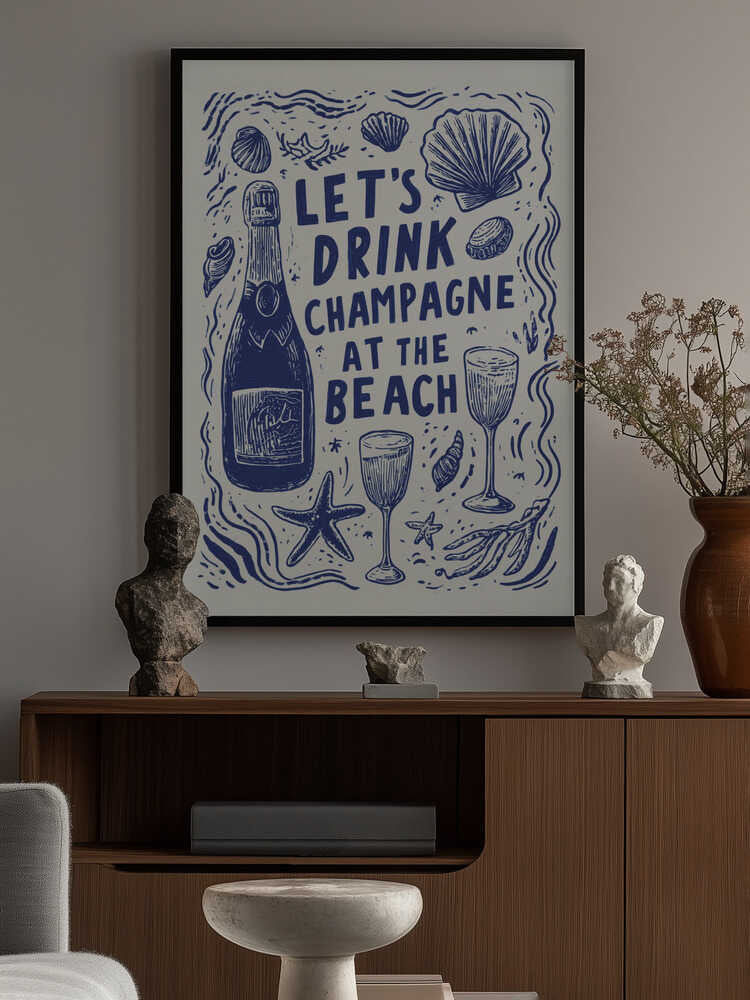Let's Drink Champagne Poster