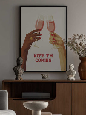 Keep 'em Coming Poster