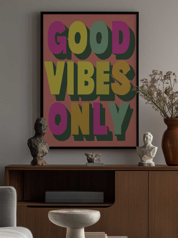 Good Vibes Only No 3 Poster